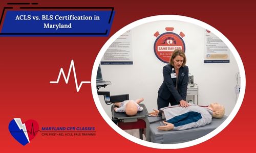 acl vs bls certification maryland