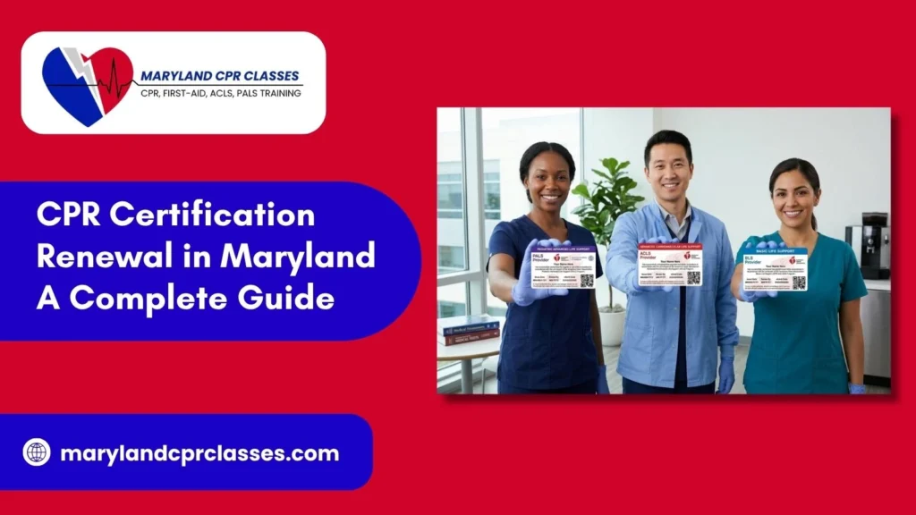 cpr certification renewal in maryland