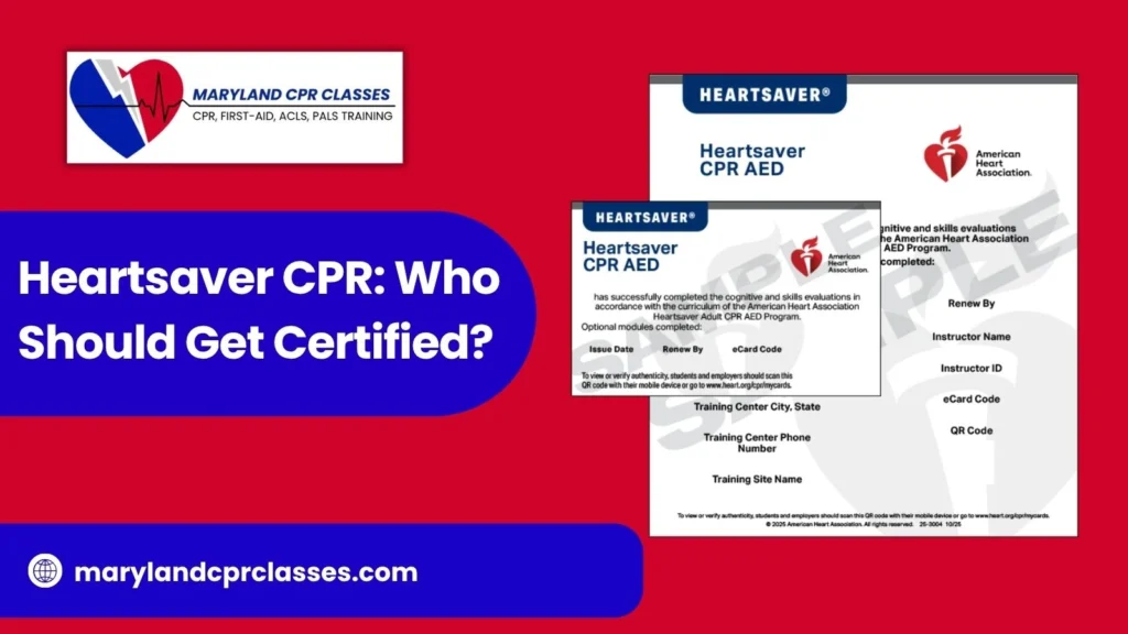 heartsaver cpr who should get certified
