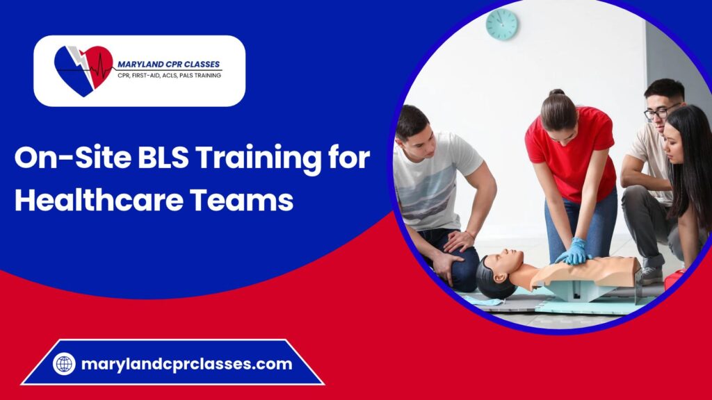 on site aha bls training healthcare teams