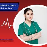 what cpr certification does nurse need in maryland