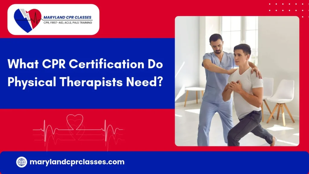 physical therapists cpr certification
